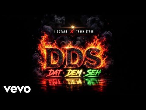 I-Octane, Track Starr - DDS (Dat Dem Seh) Abu Dhabi Riddim (Visualizer)