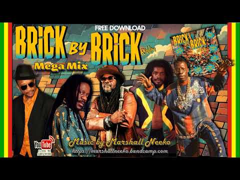 Brick By Brick Riddim (Marshall Neeko Remix 2024) Dennis Brown, Cocoa T, Shabba Ranks, Judy Mowatt..