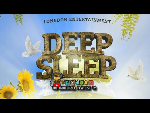 Deep Sleep Riddim - Various Artists (Lone Don Entertainment) 2022