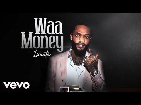 IWaata - Waa Money (official audio)