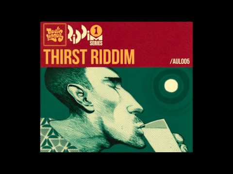 Ward 21 - "Weight is a heavy load " (Thirst riddim)