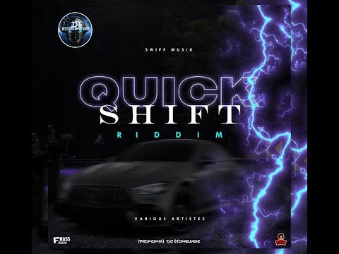 Quick Shift Riddim (Mix-July 2021) SWIFF Musik / Bounty Killer, Lutan Fyah, Maestro Don, Singer J.