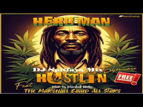Herbman Hustling Riddim Mix 2024_Sugar Minott_Jeffrey Soul_GeneralDan_Ella_Christ'elle_Ras farmer_Gr