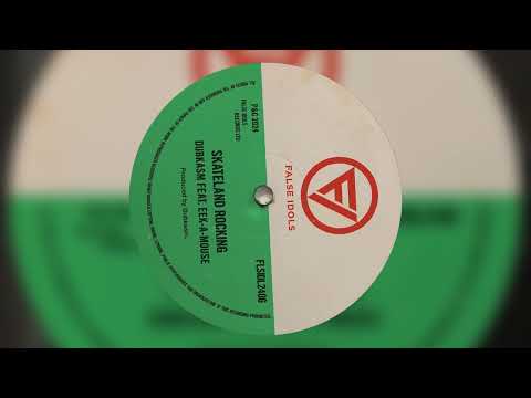 Dubkasm feat. Eek-A-Mouse - Skateland Rocking (False idols)