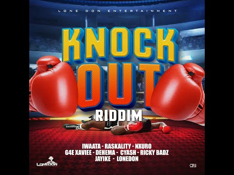 KNOCK OUT RIDDIM PROMO MIX 🔥LONE DON ENTERTAINMENT🔥BRAND NEW DJ Alicea Grooves  -  Jus 4 u