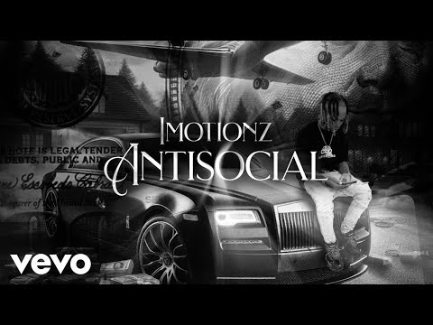 Imotionz - Antisocial (Audio)