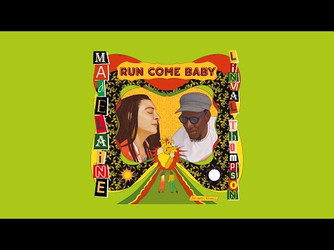 Madelaine ft. Linval Thompson - Run Come Baby (Jah Wheel Records)