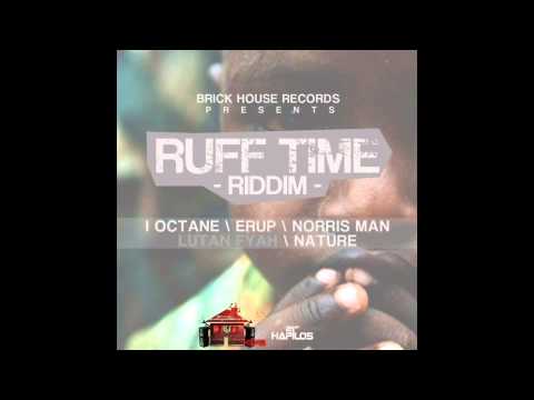 Ruff Time Riddim Mix (December 2012)