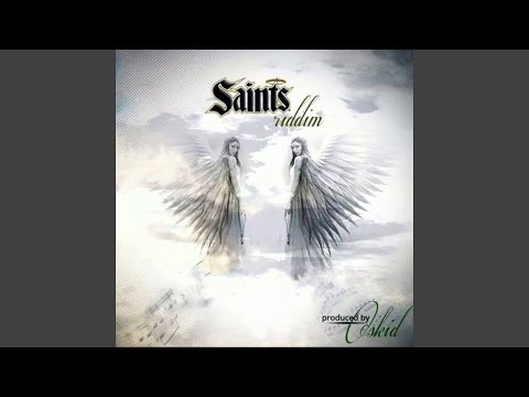 Saints Riddim