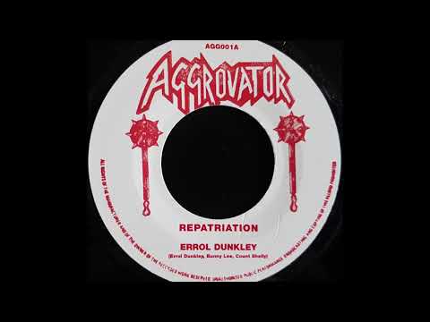 ERROL DUNKLEY - Repatriation