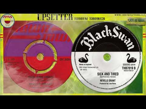 SICK AND TIRED ♦Neville Grant♦