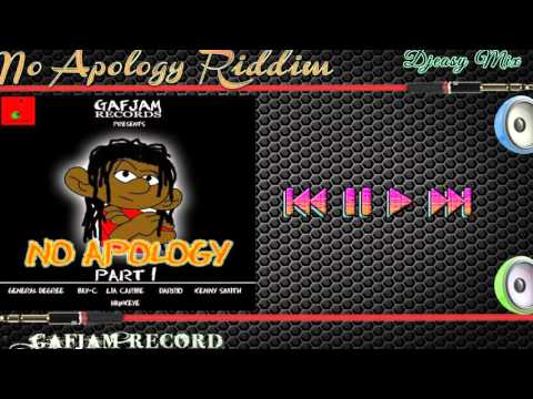 No Apology Riddim mix |FEB 2016| {GAFJAM RECORDS} mix by djeasy