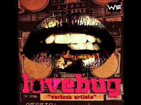 LOVE BUG RIDDIM MIXX BY DJ-M.o.M ALAINE, WAYNE MARSHALL, LIQUID, DEMARCO and more