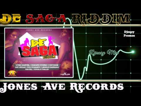 De Saga Riddim [JUNE 2015] {JONES AVE RECORDS}  Mix by djeasy