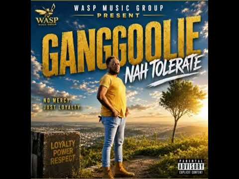 Ganggoolie - Nah Tolerate