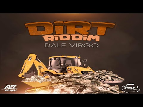 Dirt Riddim {Mix} DZL Records / Ce