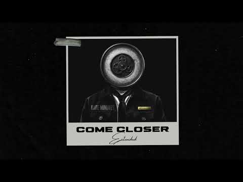 Devin Di Dakta - Come Closer (Extended) [Official Audio]