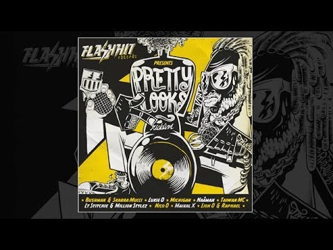 Pretty Looks Riddim Mix - Flash Hit Records