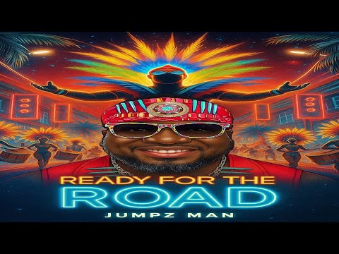 Jumpz Man - Ready For The Road (Official Audio) | Soca 2026