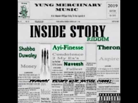 Inside Story Riddim (Mix-Oct 2019) Yung Merciinary Music