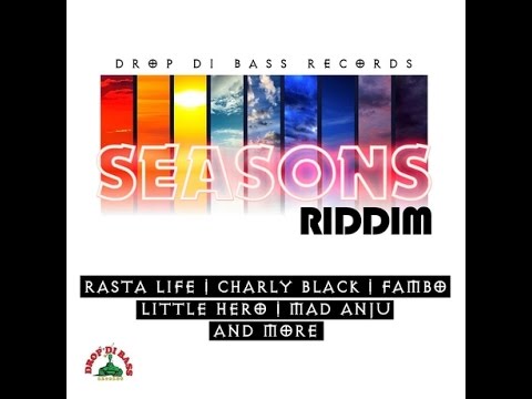 Mr. Bruckshut - "Seasons Riddim (2015) Mix" (Drop Di Bass Records)