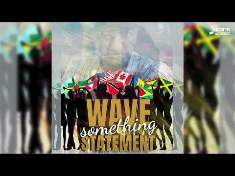 Statement - Wave Something (Official Audio) | Barbados