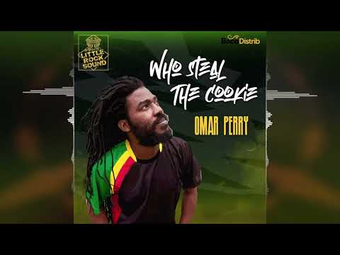 Omar Perry - Who Steal the Cookie [Littlerock Sound] 2025