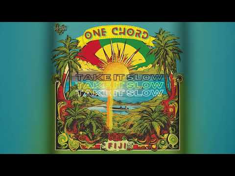 One Chord - Take It Slow (Audio)