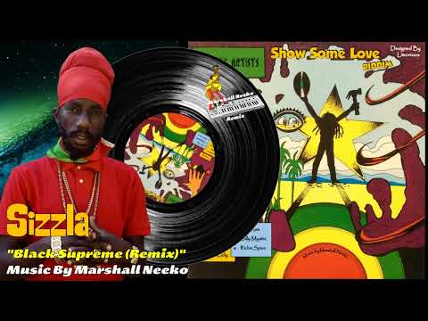 Show Some Love Riddim (Marshall Neeko Remix 2022) Sizzla, Jah Mason, Chezidek, Jr Kelly, Turbulence
