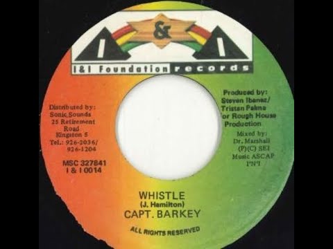 Captain Barkey - Whistle (Miss Angela Riddim) (1998) {I & I}