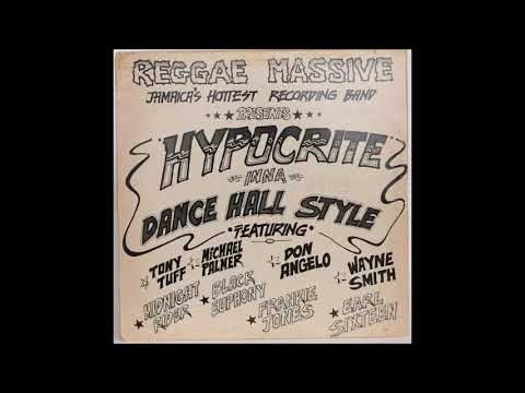 Hypocrites Riddim Mix (1984) Wayne Smith,Tony Tuff,Michael Palmer & More Mix by djeasy