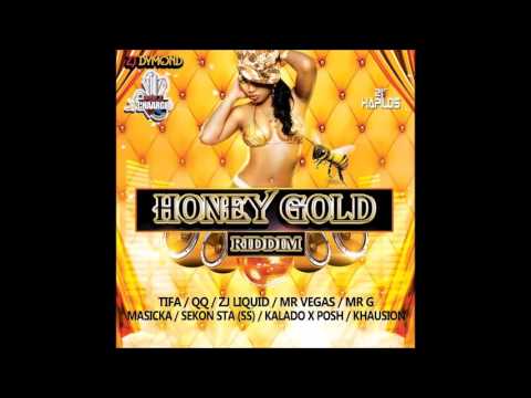 Honey Gold Riddim (Mix-July 2016) ZJ DIAMOND