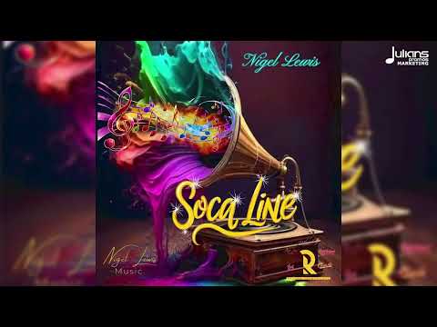 Nigel Lewis - Soca Line (Official Audio) | Soca 2025