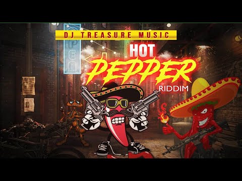 Hot Pepper Riddim Mix (Dancehall 2020) Featuring Various Artists | DJ Treasure Music