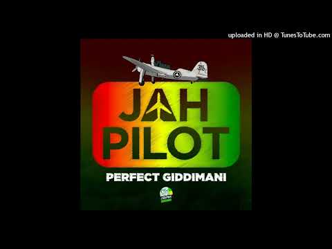 Perfect Giddimani - Jah Pilot (Giddimani Records) Single 25 October 2024