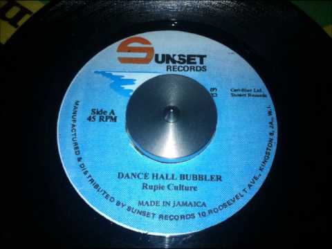 Rupie Culture - Dancehall Bubbler