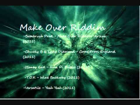 Make Over Riddim.wmv