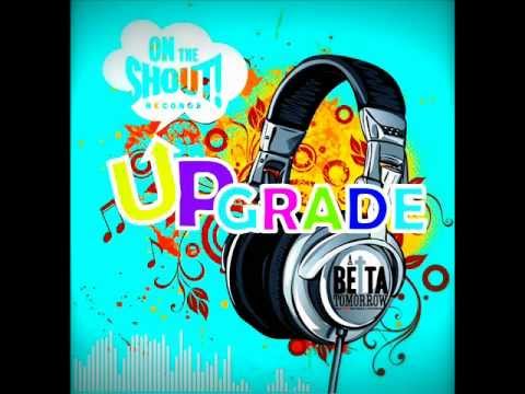 Upgrade Riddim 2012 -OnTheShout records- Dj Supa mix