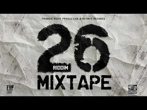 26 Riddim- mixed by JJ Wizzle and produced by Frankie Music Production 