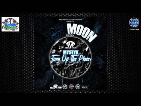 Mystyk - Turn up The Place [Jab Moon Riddim] - Soca 2017