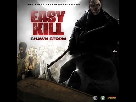 Shawn Storm - Easy Kill [2nd Round]