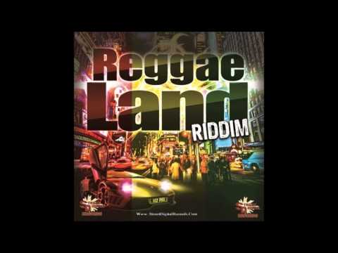 Reggae Land Riddim Mix {Street Digital Records} @Maticalise