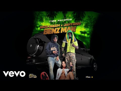 Real Dreem, Jahyanai - Benz Man (Official Audio)