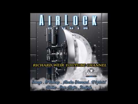 AIRLOCK RIDDIM (Mix-Mar 2017) BLAXSMITH ENTERTAINMENT