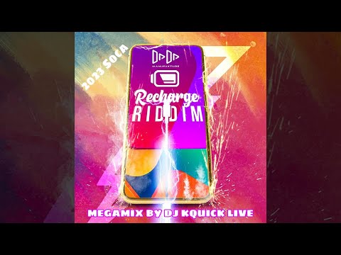 Recharge Riddim Mega Mix (2023 SOCA) - dadamanufakture