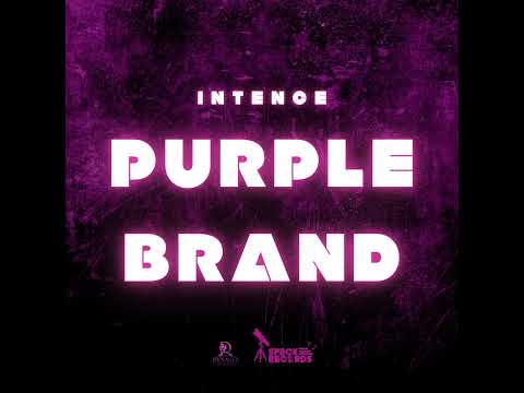 Intence - Purple Brand (Official Audio)