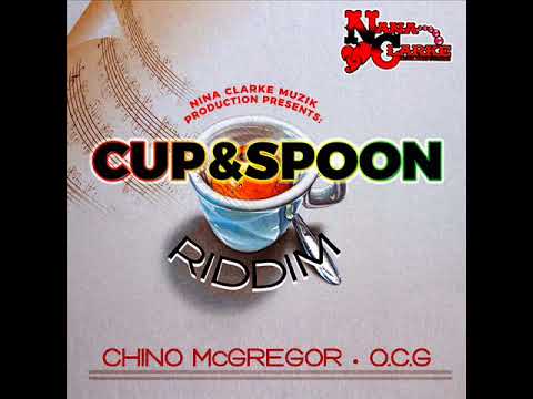 Cup And Spoon Riddim Mix (Full) (Nanaclarke Muzik Production) (November 2017)