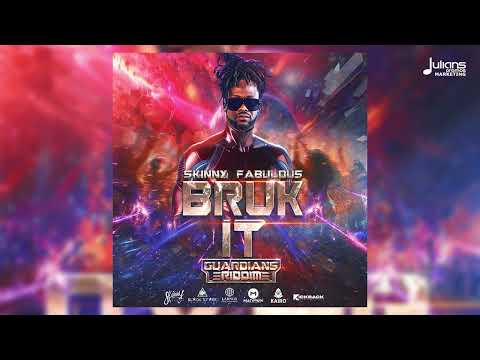 Skinny Fabulous x Black Starr Pro - Bruk It (Guardians Riddim) | Soca 2026