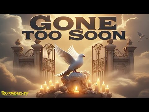 GONE TOO SOON MIX 2025 - THUG TEARS (LAST CHAT EDITION) | DJ TREASURE DANCEHALL MIX 2025