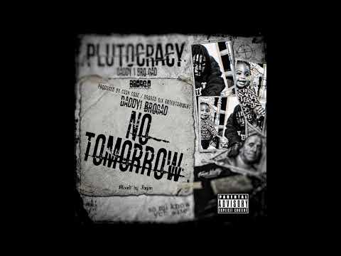 Daddy1 - No Tomorrow (Official Audio)